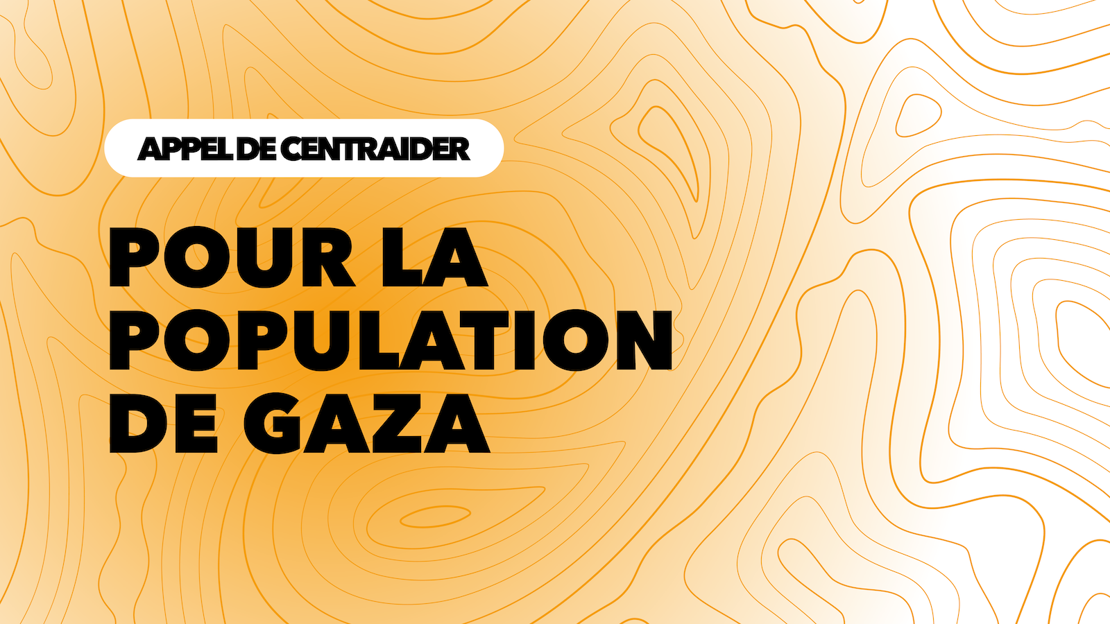 appel de centraider – gaza
