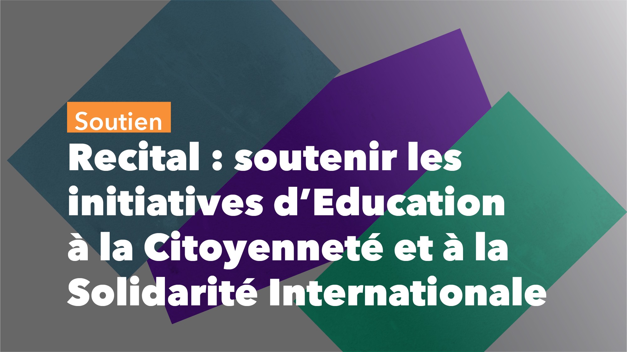 Recital : soutenir les initiatives d'ECSI