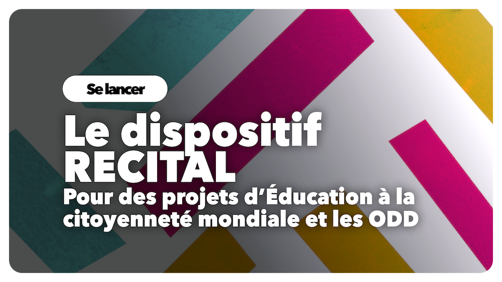 Le dispositif RECITAL